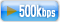 500kbps